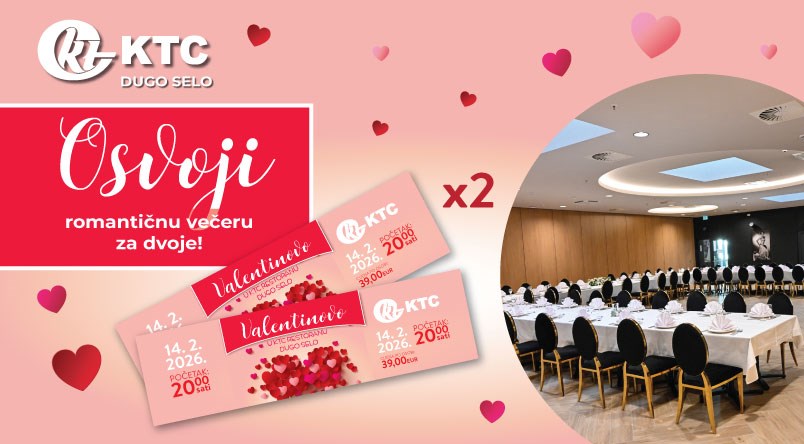 Nagradni natječaj "Osvoji romantičnu večeru za dvoje u KTC restoranu Dugo Selo"